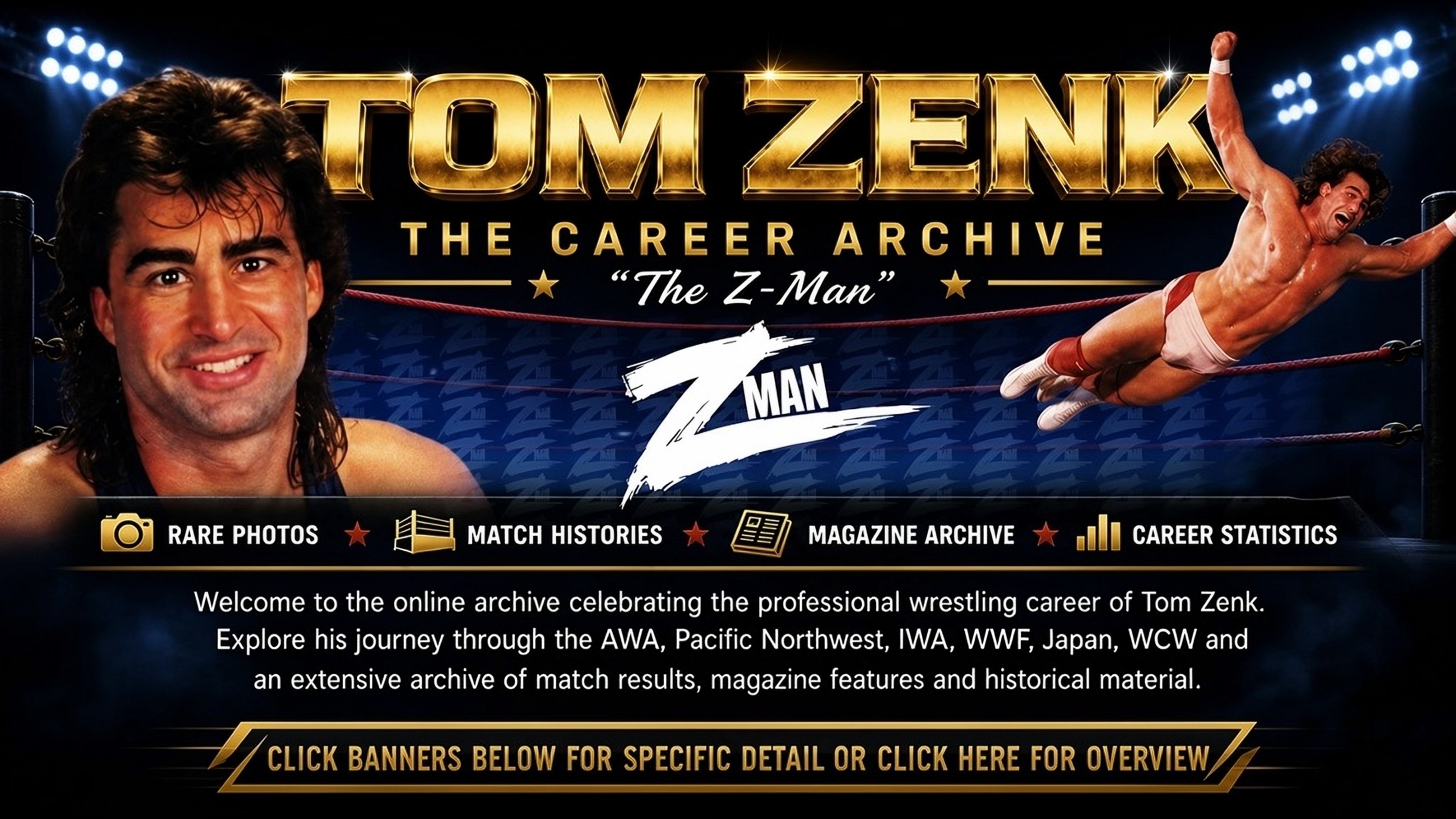 TOM ZENK - THE CAREER ARCHIVE - The Z-Man